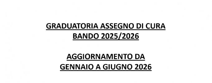 GRADUATORIA ASSEGNO DI CURA 2025/2026